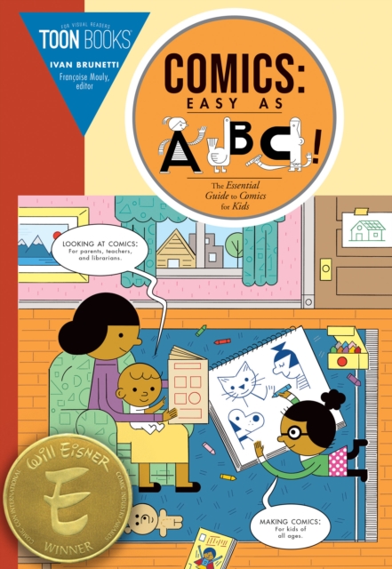 Comics: Easy as ABC : The Essential Guide to Comics for Kids, Paperback / softback Book