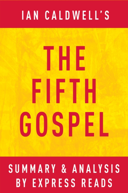 The Fifth Gospel: by Ian Caldwell | Summary & Analysis, EPUB eBook