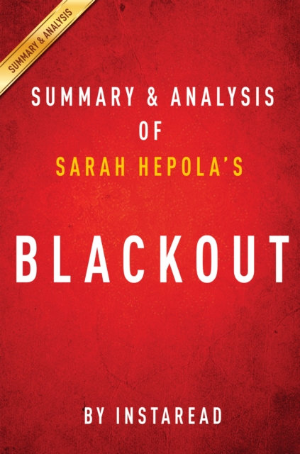 Summary of Blackout : by Sarah Hepola | Summary & Analysis, EPUB eBook
