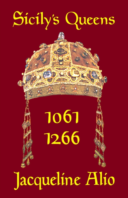 Sicily's Queens 1061-1266, EPUB eBook