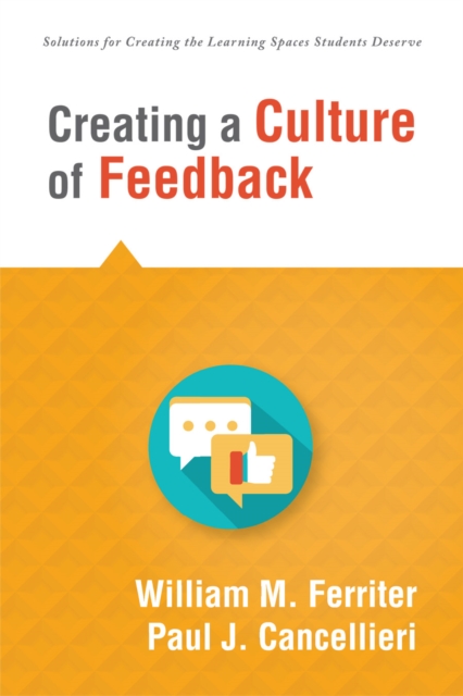 Creating a Culture of Feedback : (Empower Students to Own Their Learning), EPUB eBook