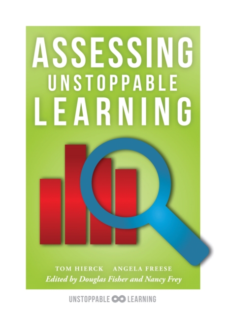 Assessing Unstoppable Learning : (A Guide to Systems-Thinking Assessment in a Collaborative Culture), EPUB eBook