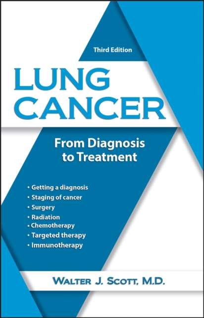 Lung Cancer : From Diagnosis to Treatment, Paperback / softback Book