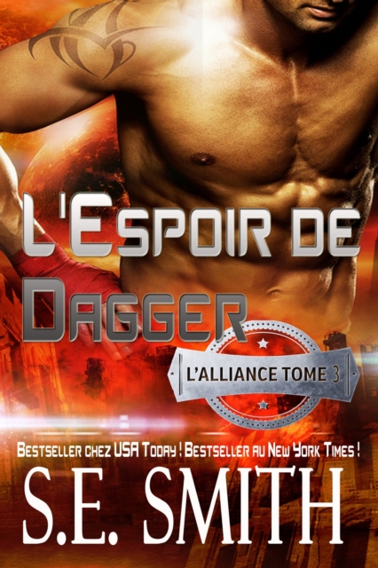 L'Espoir de Dagger : L'Alliance, Tome 3, EPUB eBook