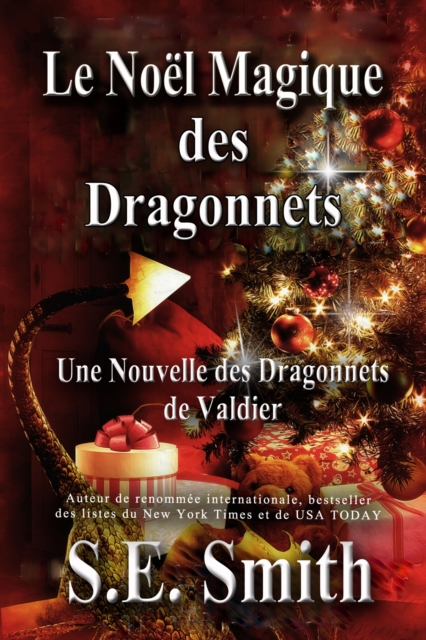 Le Noel Magique des Dragonnets : Une Nouvelle des Dragonnets de Valdier, EPUB eBook