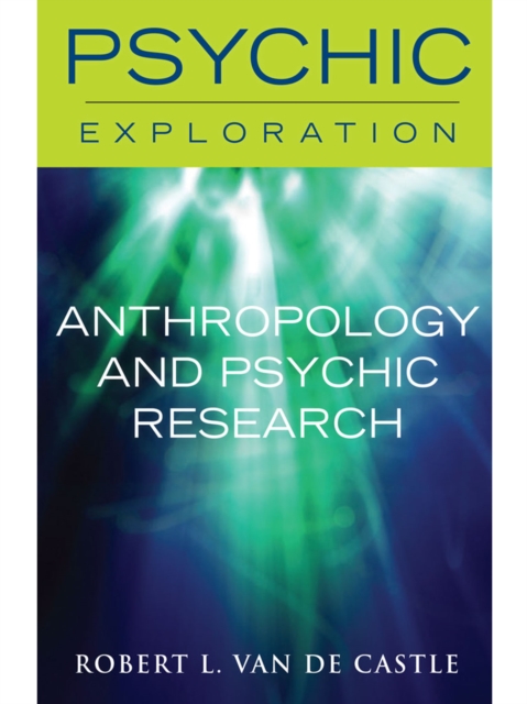 Anthropology and Psychic Research, EPUB eBook