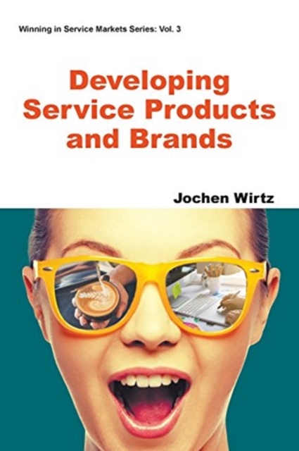 Developing Service Products And Brands, Paperback / softback Book