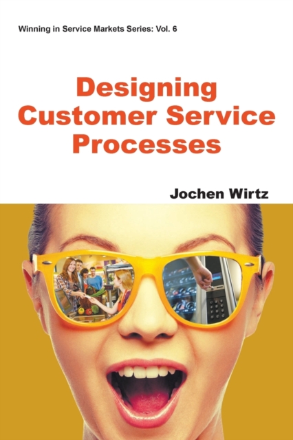 Designing Customer Service Processes, Paperback / softback Book