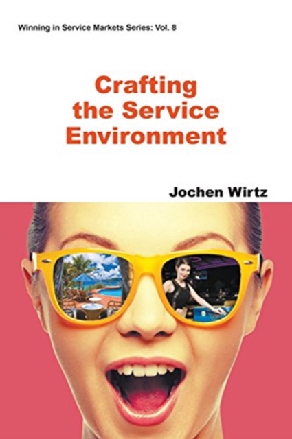 Crafting The Service Environment, Paperback / softback Book