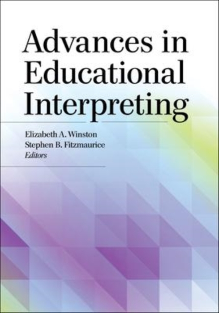Advances in Educational Interpreting, Hardback Book