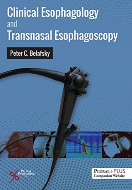 Clinical Esophagology and Transnasal Esophagoscopy, Hardback Book