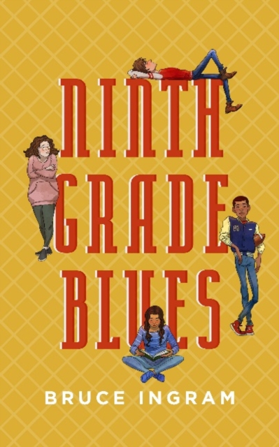 Ninth Grade Blues, Paperback / softback Book