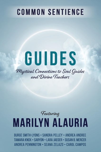 Guides : Mystical Connections to Soul Guides and Divine Teachers, EPUB eBook