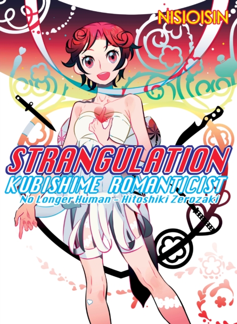 Strangulation: Kubishime Romanticist, Paperback / softback Book