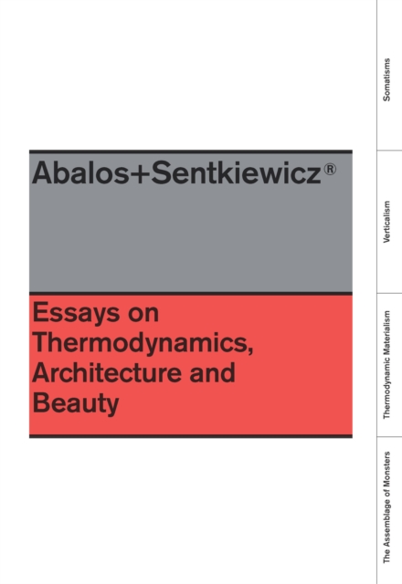 Essays On Thermodynamics : Architecture and Beauty, EPUB eBook