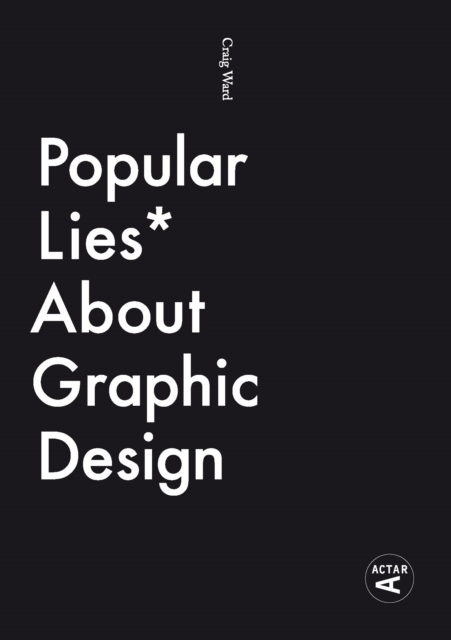 Popular Lies about Graphic Design, EPUB eBook