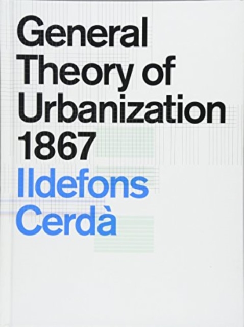 General Theory of Urbanization 1867, Hardback Book