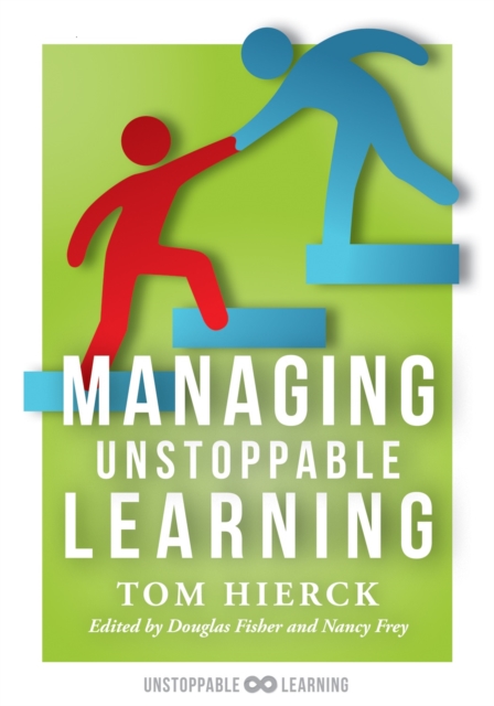 Managing Unstoppable Learning : (Classroom Behavior Management Strategies to Support Social and Emotional Learning), EPUB eBook
