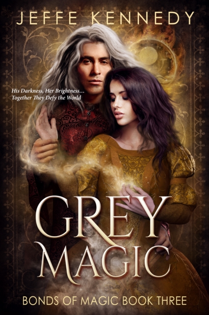 Grey Magic: A Dark Fantasy Romance, EPUB eBook