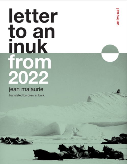 Letter to an Inuk from 2022, Paperback / softback Book
