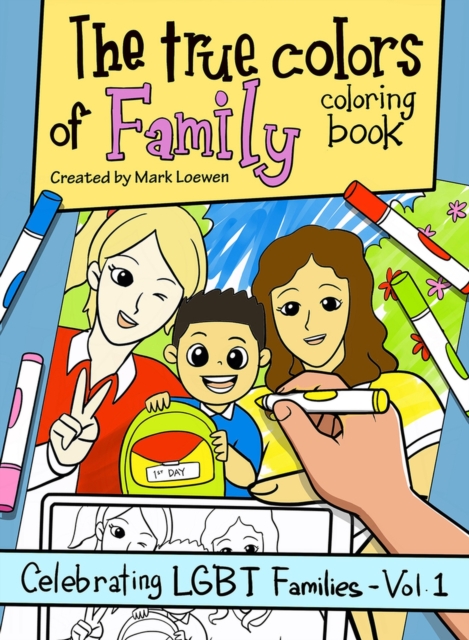 The True Colors of Family Coloring Book, Paperback / softback Book