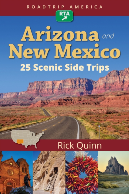 RoadTrip America Arizona & New Mexico:  25 Scenic Side Trips : 25 Scenic Side Trips, Paperback / softback Book