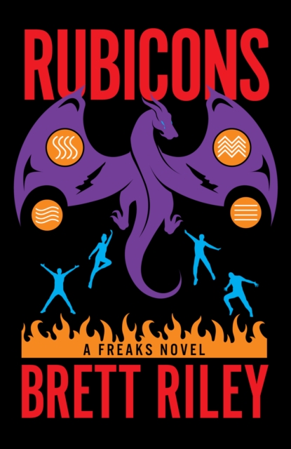 Rubicons : A Freaks Novel, Paperback / softback Book