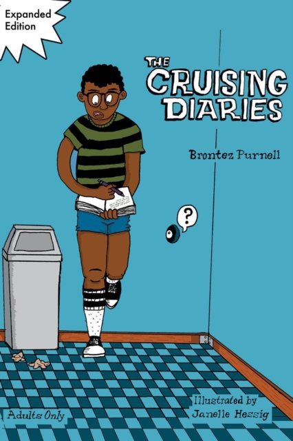 The Cruising Diaries: Expanded Edition, Paperback / softback Book