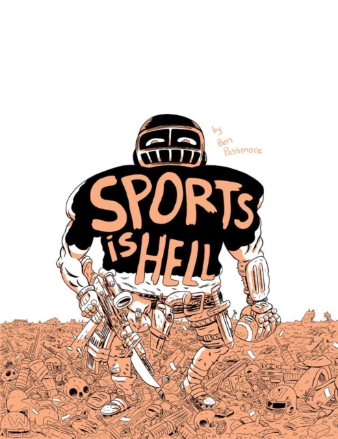 Sports Is Hell (2nd Edition), Paperback / softback Book