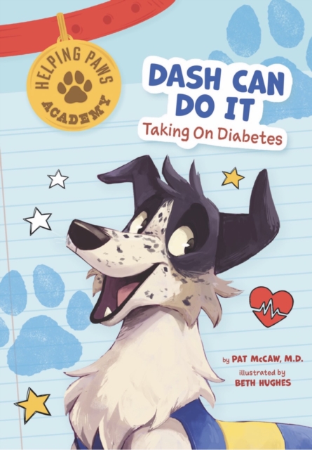 Dash Can Do It : Taking on Diabetes, Paperback / softback Book