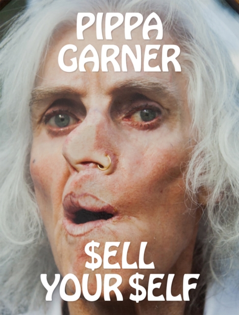 Pippa Garner: $ELL YOUR $ELF, Paperback / softback Book