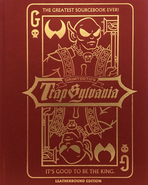 Grimtooth's Trapsylvania - Leatherbound, Hardback Book