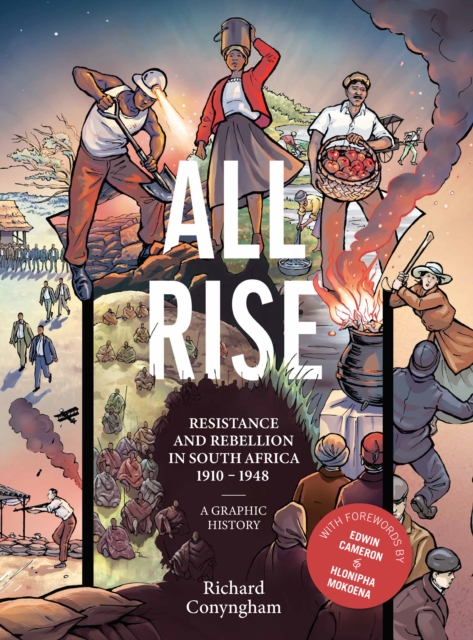 All Rise: Resistance and Rebellion in South Africa, Paperback / softback Book