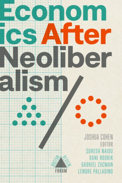 Economics after Neoliberalism, PDF eBook