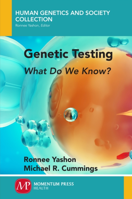 Genetic Testing : What Do We Know?, Paperback / softback Book