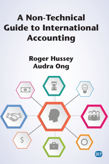 A Non-Technical Guide to International Accounting, EPUB eBook