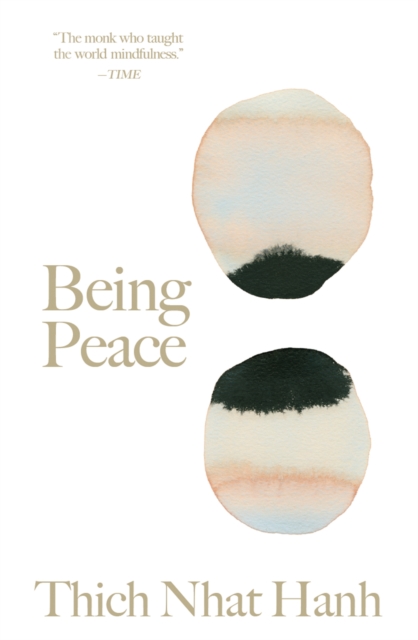 Being Peace, Hardback Book