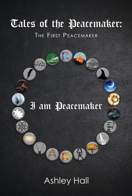 Tales of the Peacemaker : The First Peacemaker, EPUB eBook