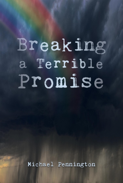 Breaking a Terrible Promise, EPUB eBook