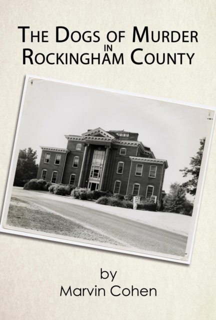 The Dogs of Murder in Rockingham County, EPUB eBook