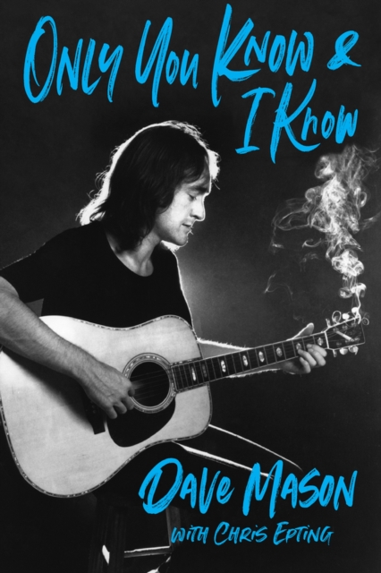 Only You Know and I Know, Hardback Book