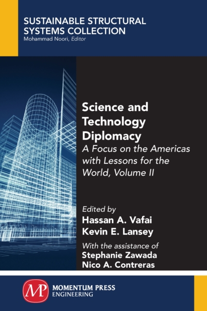 Science and Technology Diplomacy, Volume II : A Focus on the Americas with Lessons for the World, EPUB eBook