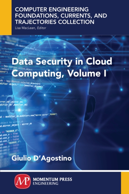 Data Security in Cloud Computing, Volume I, Paperback / softback Book