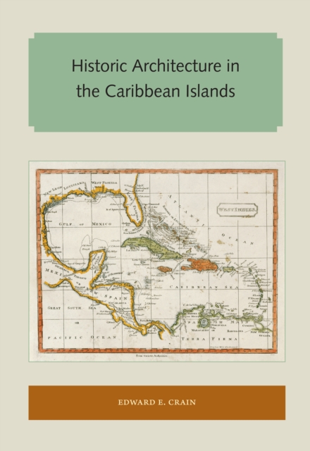 Historic Architecture in the Caribbean Islands, EPUB eBook
