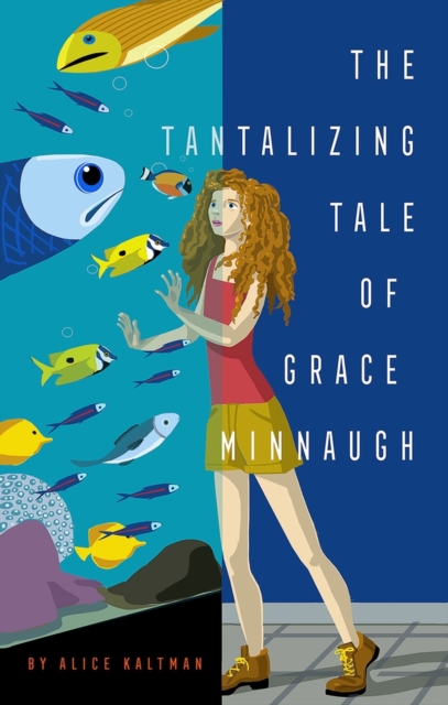 The Tantalizing Tale of Grace Minnaugh, Paperback / softback Book