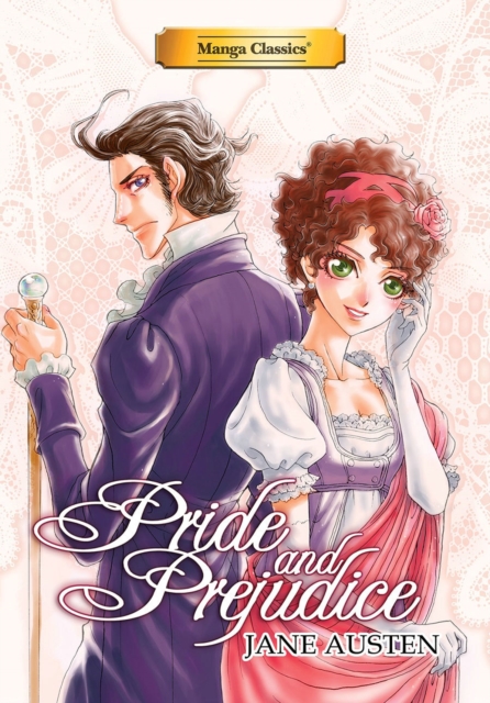 Manga Classics Pride and Prejudice new edition, Paperback / softback Book