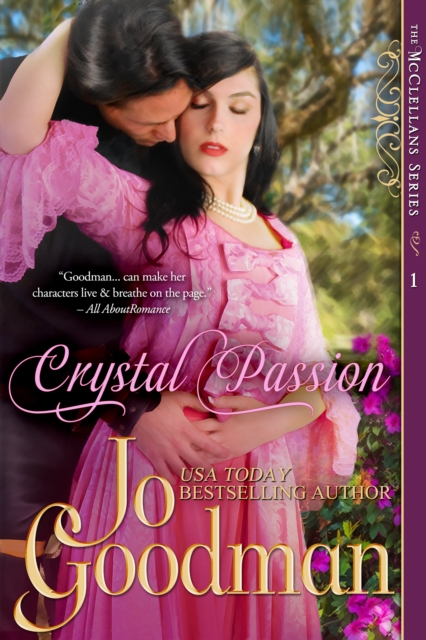Crystal Passion (The McClellans Series, Book 1), EPUB eBook