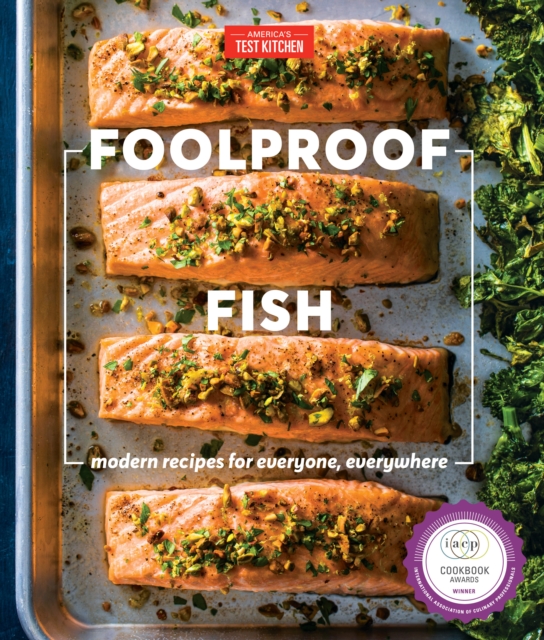 Foolproof Fish : Modern Recipes and Essential Techniques, Hardback Book