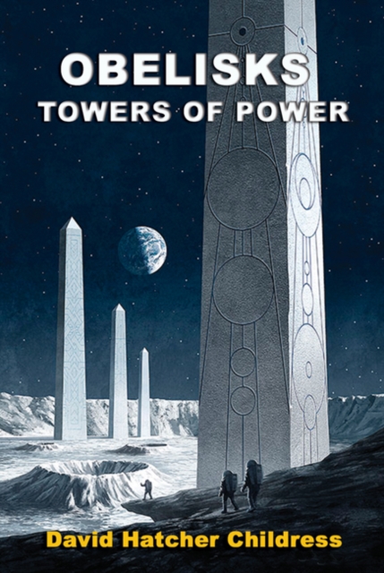 Obelisks : Towers of Power, Paperback / softback Book