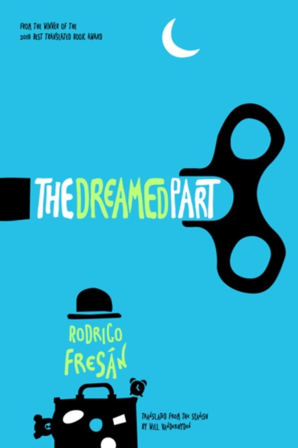 The Dreamed Part, Paperback / softback Book